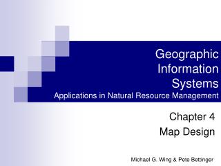 Geographic Information Systems Applications in Natural Resource Management