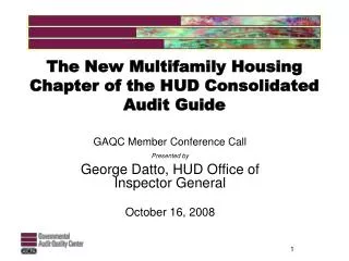 The New Multifamily Housing Chapter of the HUD Consolidated Audit Guide