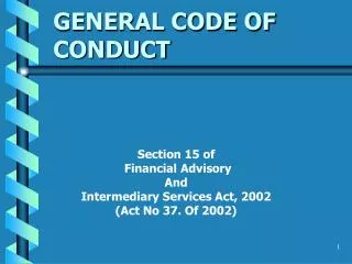 GENERAL CODE OF CONDUCT