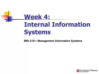 Week 4: Internal Information Systems