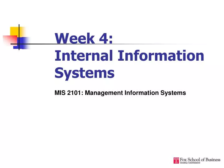 week 4 internal information systems