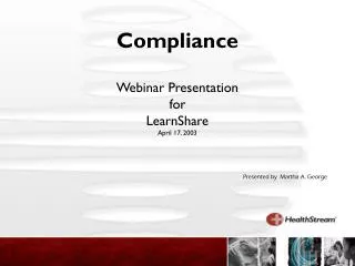 Compliance Webinar Presentation for LearnShare April 17, 2003