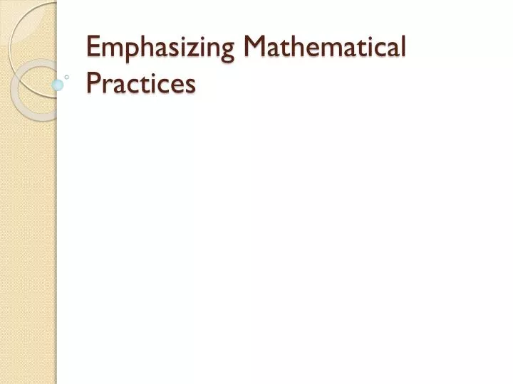 emphasizing mathematical practices
