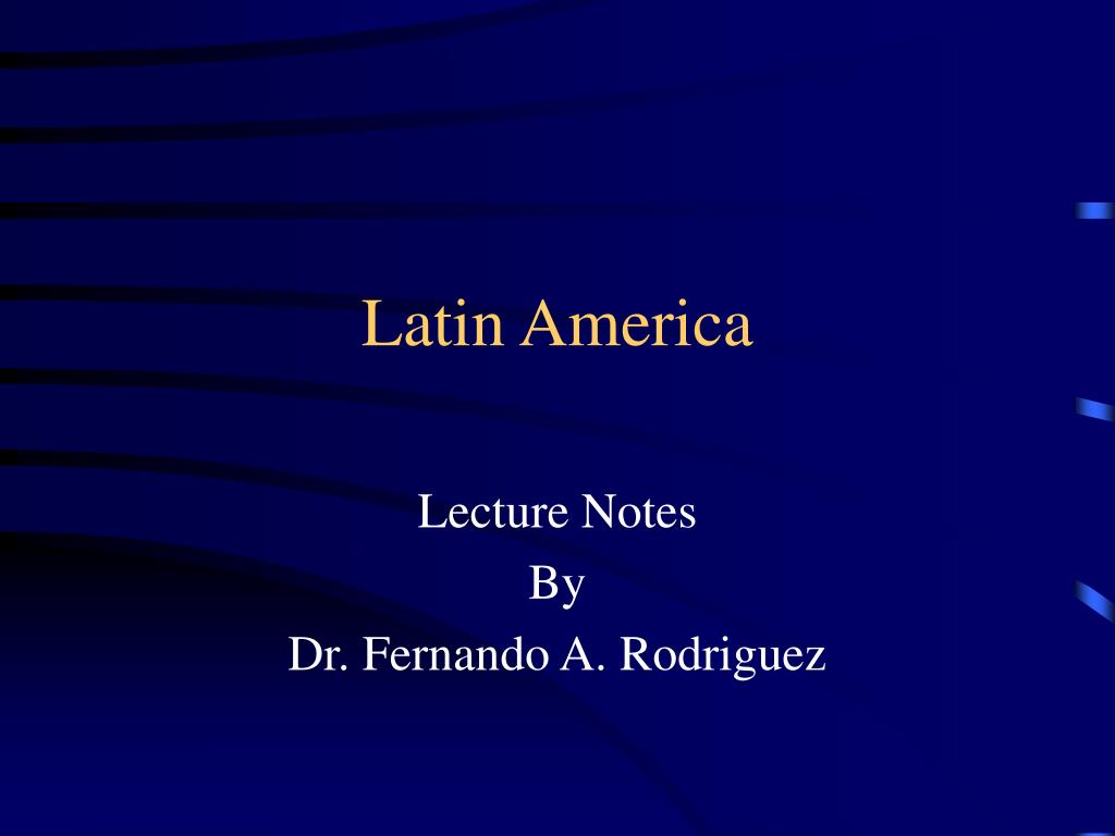 PPT - Latin America PowerPoint Presentation, free download - ID:26263