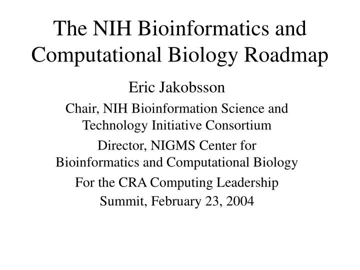 the nih bioinformatics and computational biology roadmap