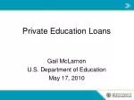 Private Education Loans - slide 1
