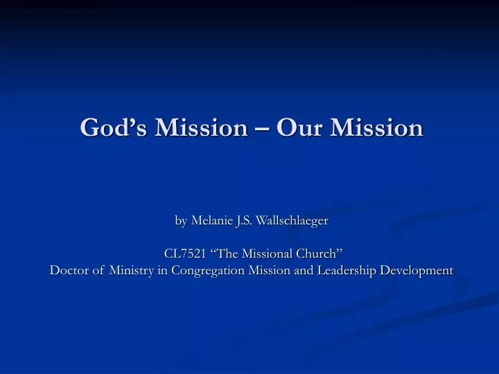 god s mission our mission