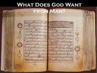 What Does God Want from Man?