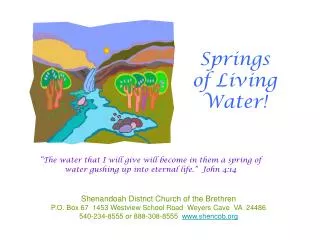 Springs of Living Water!