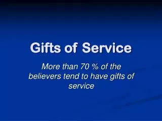Gifts of Service