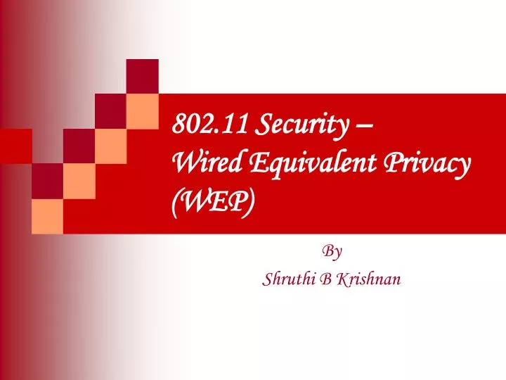 802 11 security wired equivalent privacy wep