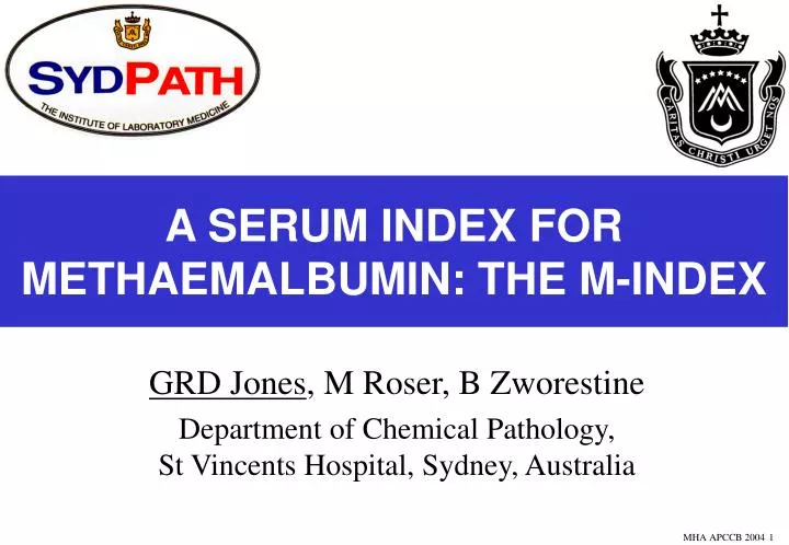 a serum index for methaemalbumin the m index