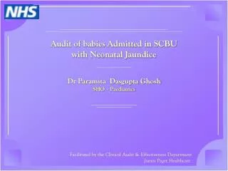 Audit of babies Admitted in SCBU with Neonatal Jaundice