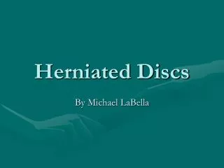 Herniated Discs