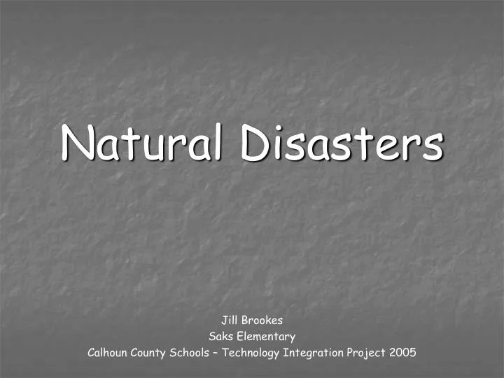 natural disasters