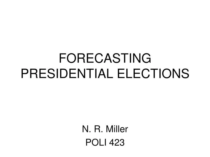 forecasting presidential elections