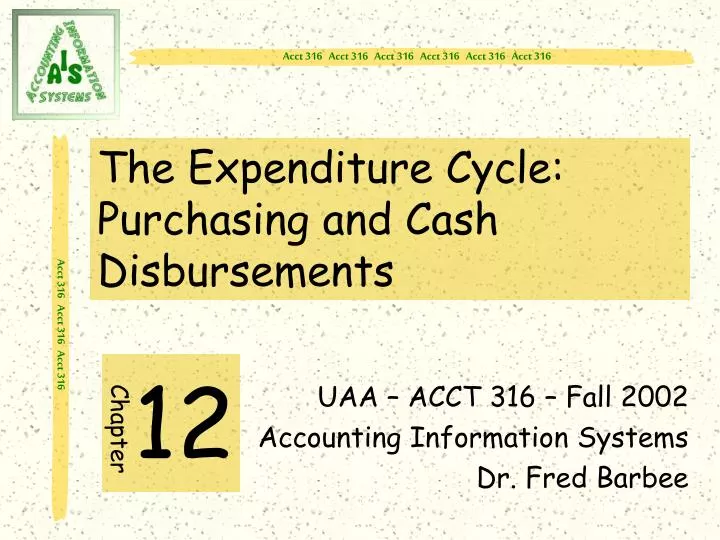 the expenditure cycle purchasing and cash disbursements