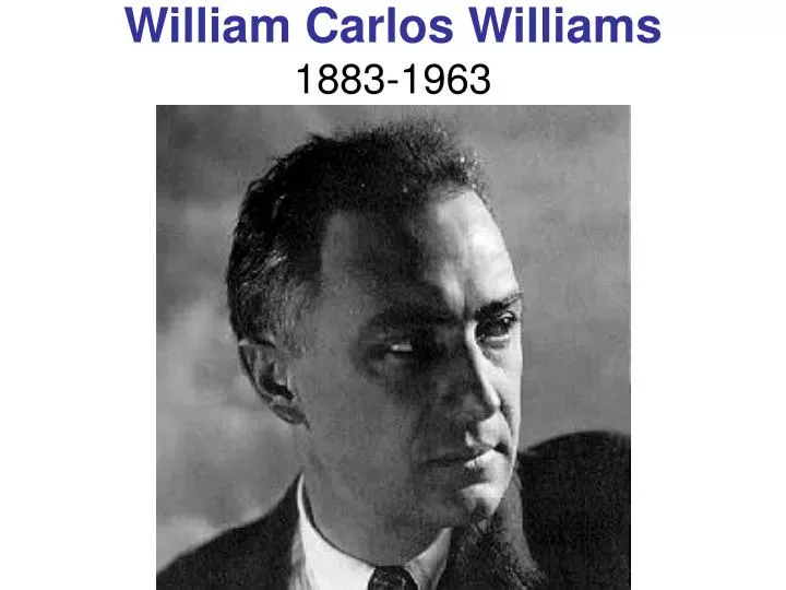 william carlos williams 1883 1963