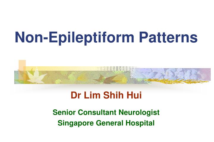 non epileptiform patterns