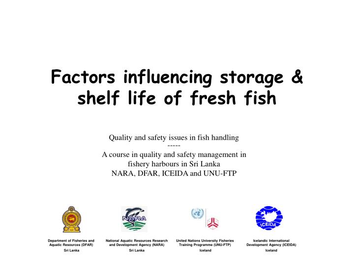 factors influencing storage shelf life of fresh fish