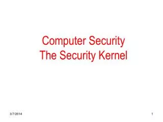 Computer Security The Security Kernel