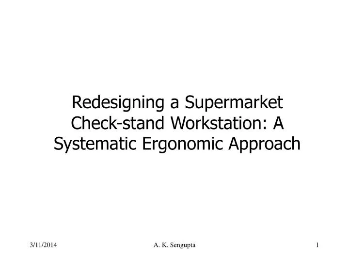 redesigning a supermarket check stand workstation a systematic ergonomic approach