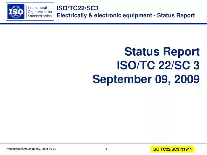 status report iso tc 22 sc 3 september 09 2009