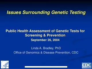 Issues Surrounding Genetic Testing