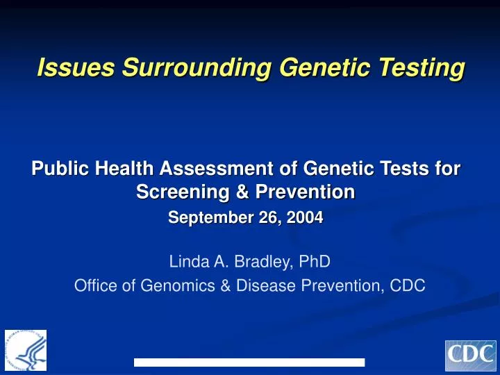 issues surrounding genetic testing