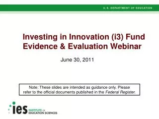 Investing in Innovation (i3) Fund Evidence &amp; Evaluation Webinar