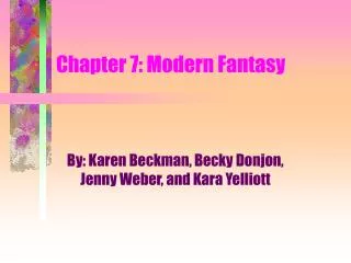 Chapter 7: Modern Fantasy