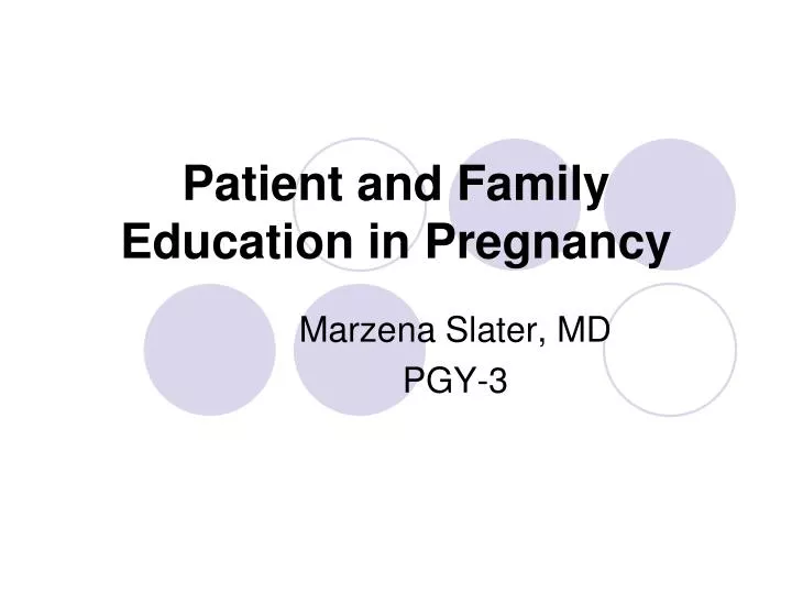 patient and family education in pregnancy