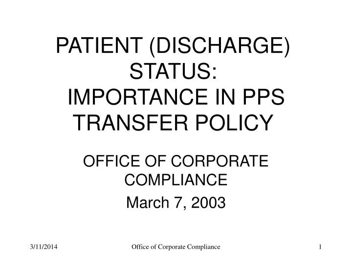 patient discharge status importance in pps transfer policy