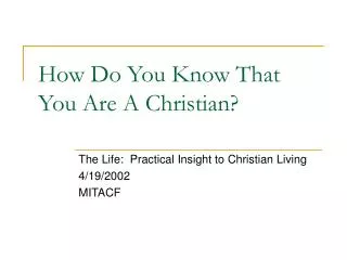 How Do You Know That You Are A Christian?