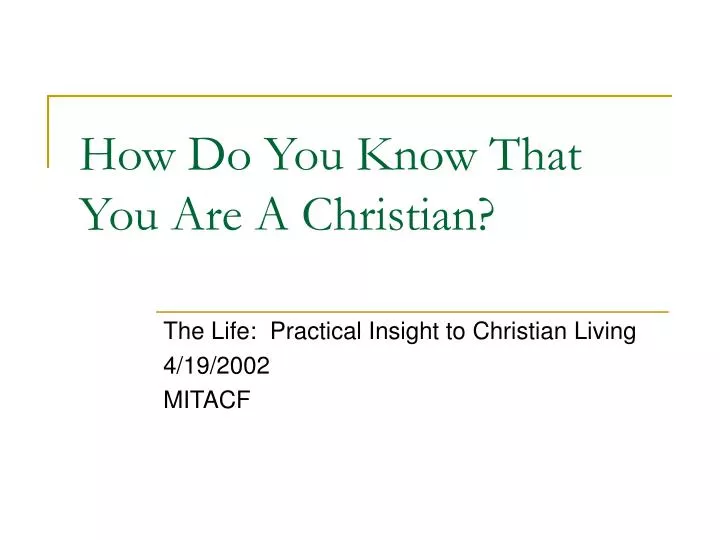 how do you know that you are a christian