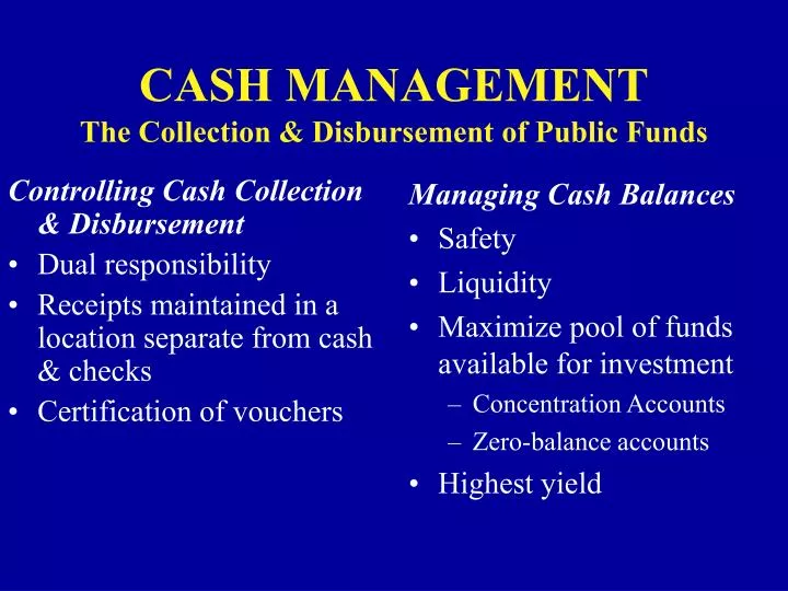 cash management the collection disbursement of public funds