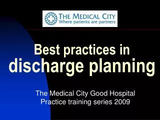 Best practices in discharge planning