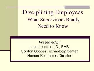 Disciplining Employees What Supervisors Really Need to Know