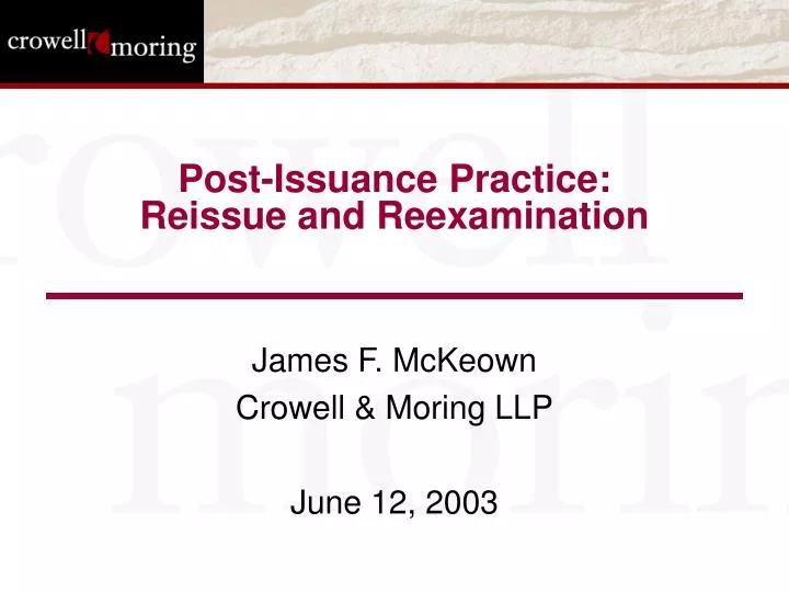 post issuance practice reissue and reexamination
