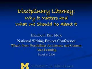 Disciplinary Literacy: Why it Matters and What We Should Do About It