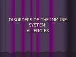 DISORDERS OF THE IMMUNE SYSTEM: ALLERGIES - slide 1