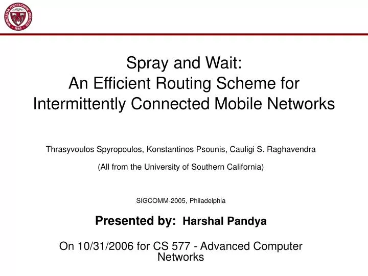 spray and wait an efficient routing scheme for intermittently connected mobile networks