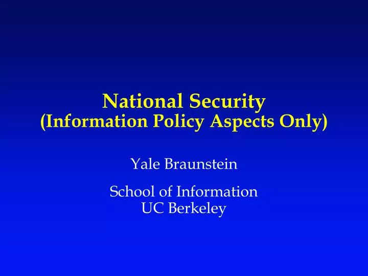 national security information policy aspects only