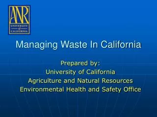 Managing Waste In California