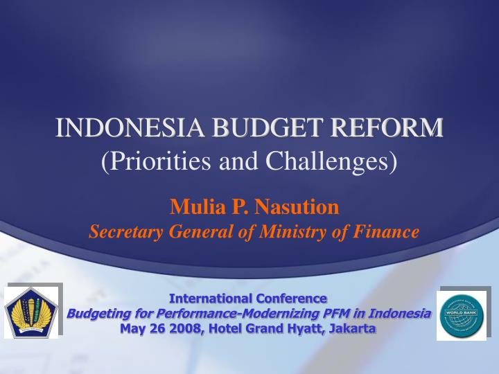indonesia budget reform priorities and challenges