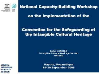 UNESCO INTANGIBLE HERITAGE SECTION