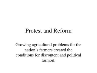 Protest and Reform