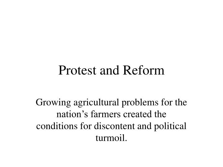 protest and reform