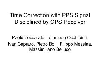 Time Correction with PPS Signal Disciplined by GPS Receiver