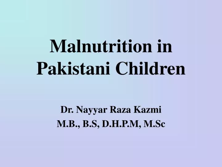 malnutrition in pakistani children